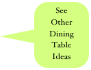 See Other 
Dining 
Table 
Ideas
 Testimonials
