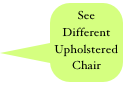 See Different Upholstered Chair Ideas
 Testimonials
