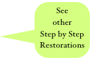 See other 
Step by Step
Restorations

 Testimonials
