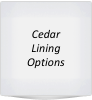 Cedar Lining Options